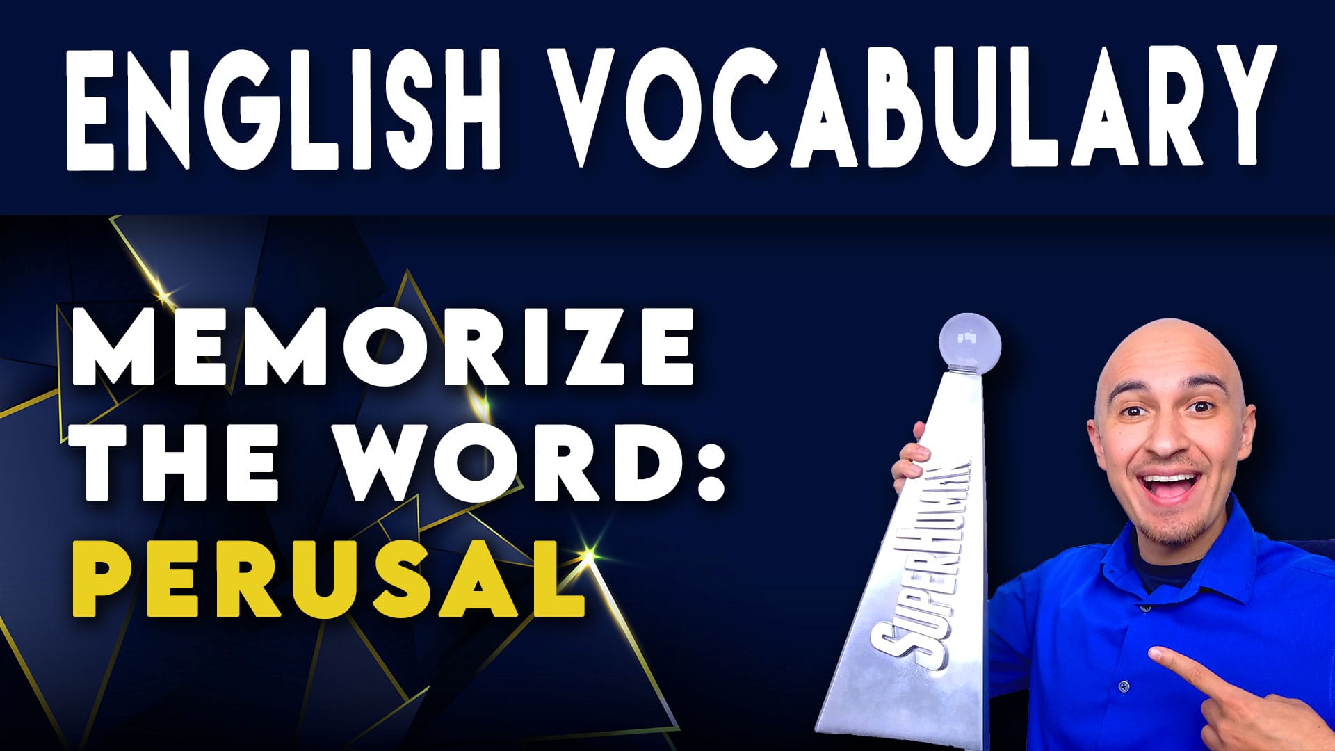 What Does PERUSAL Mean? Quickly Memorize Word Definition