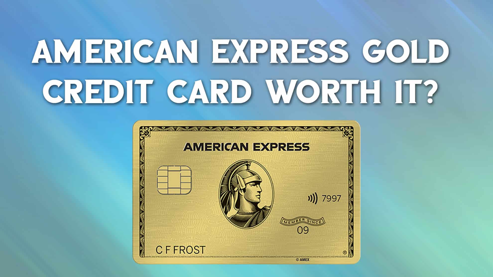 American Express Gold Card Review (AMEX Credit Card Worth It?)